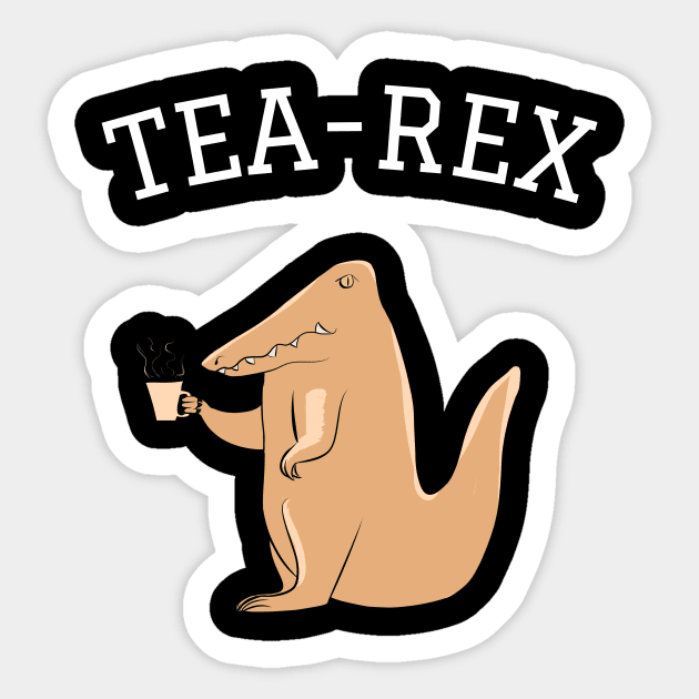 Tea rex Sticker by cypryanus